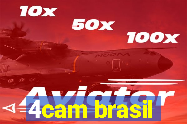 4cam brasil