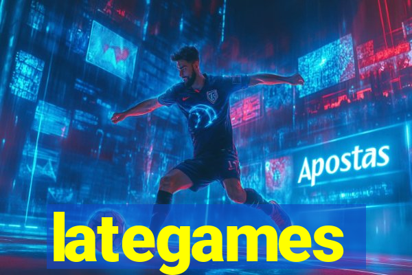 lategames