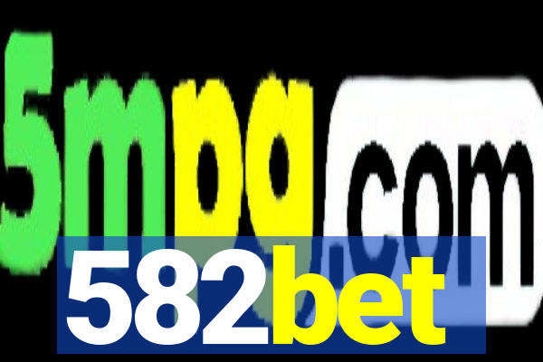 582bet