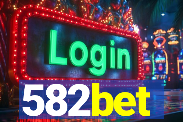 582bet