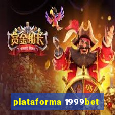 plataforma 1999bet