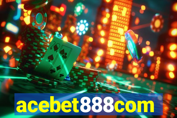 acebet888com