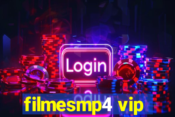 filmesmp4 vip