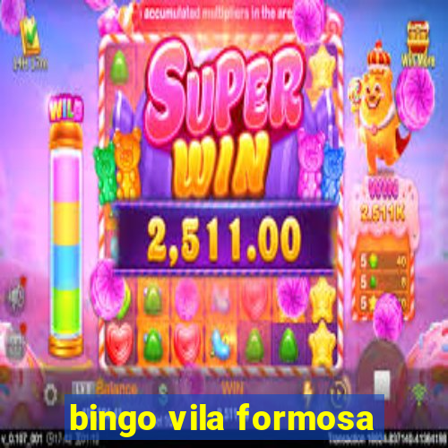 bingo vila formosa