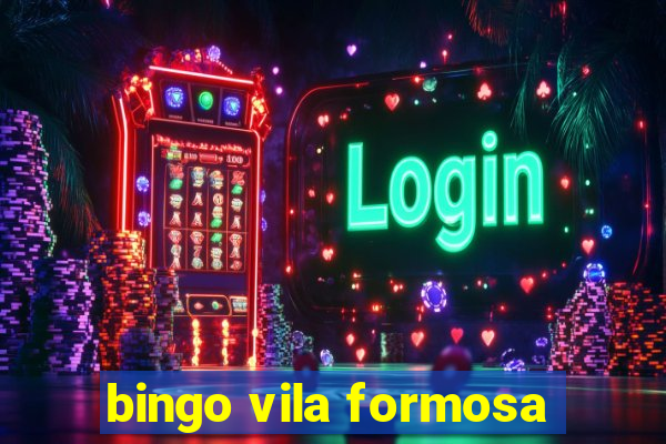 bingo vila formosa