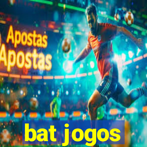 bat jogos