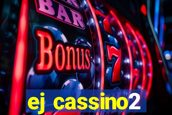 ej cassino2