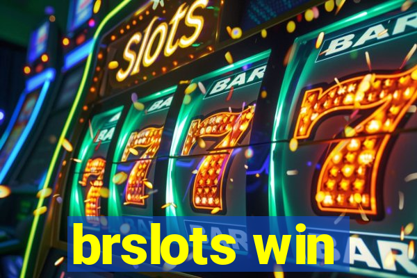 brslots win