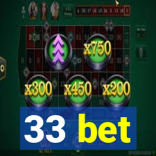 33 bet