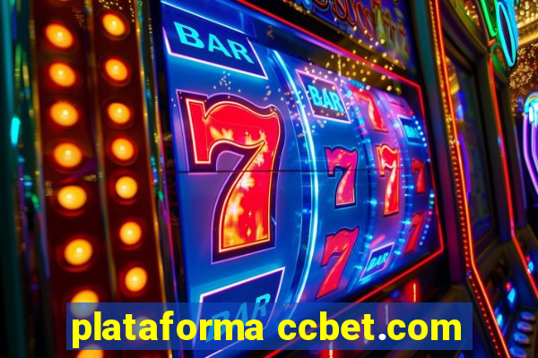 plataforma ccbet.com