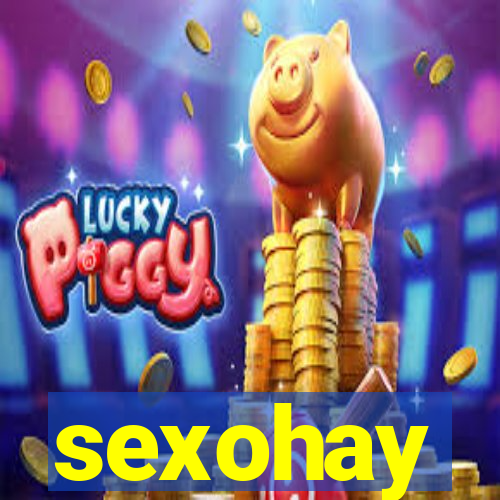 sexohay