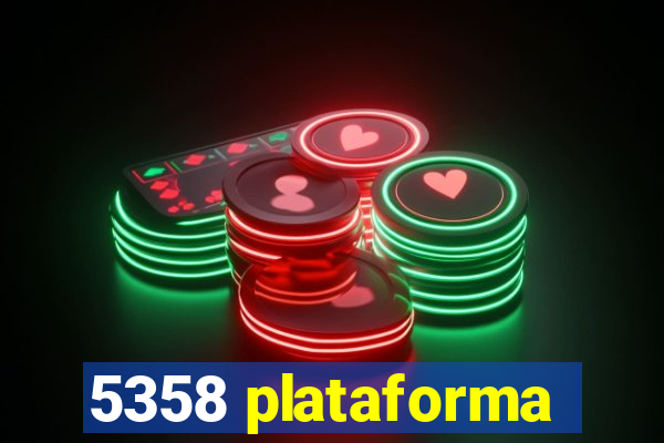 5358 plataforma