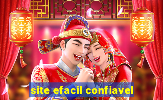 site efacil confiavel