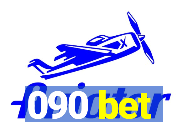 090 bet