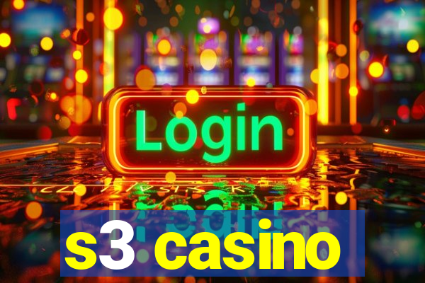 s3 casino