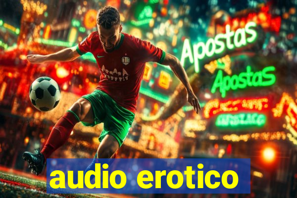 audio erotico