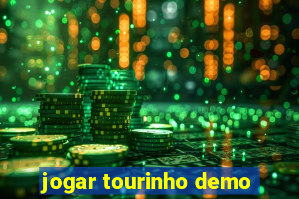 jogar tourinho demo