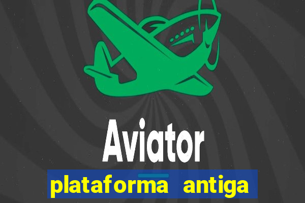 plataforma antiga de jogos