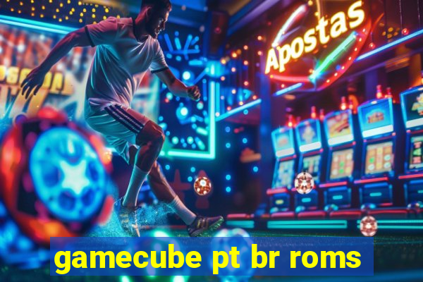 gamecube pt br roms