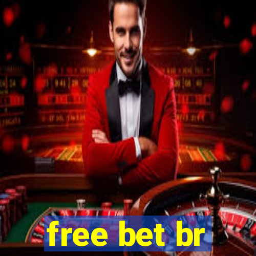 free bet br