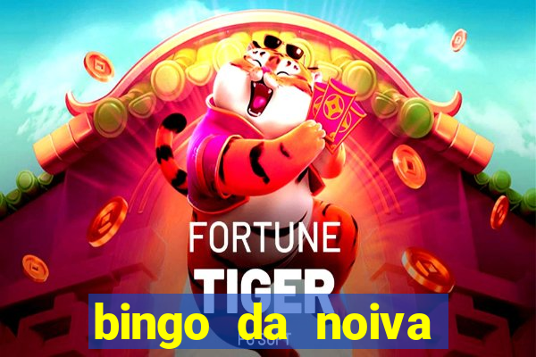 bingo da noiva para imprimir