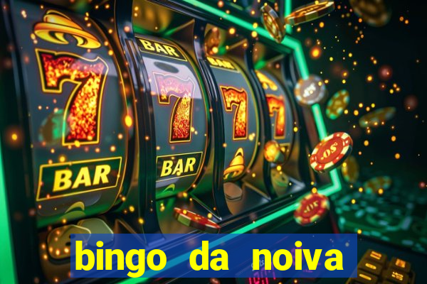 bingo da noiva para imprimir