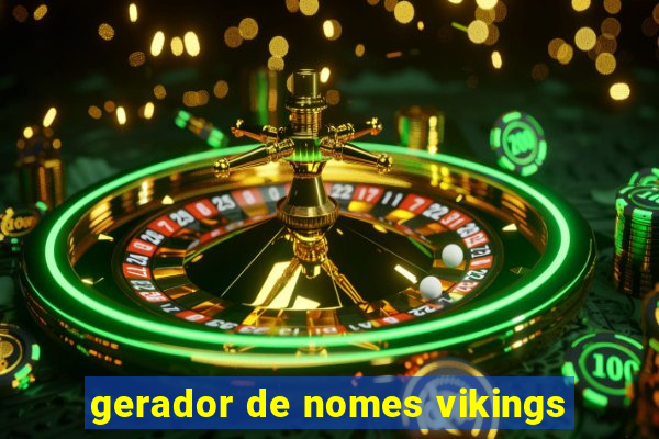 gerador de nomes vikings