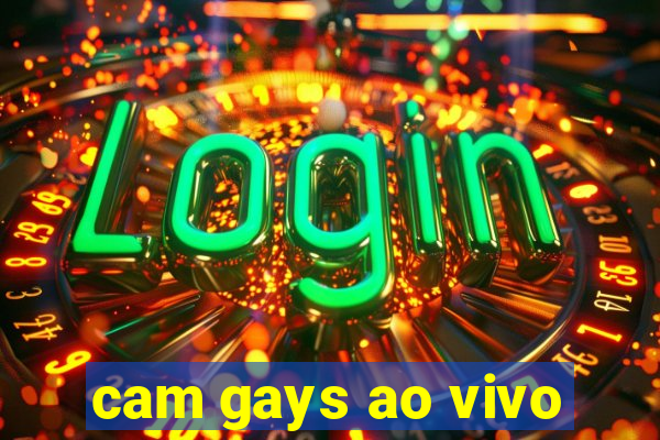 cam gays ao vivo