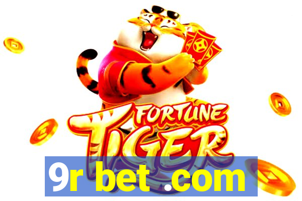 9r bet .com