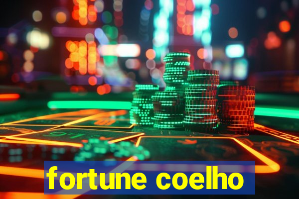 fortune coelho