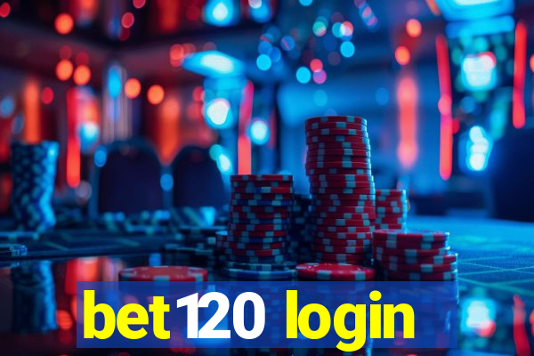 bet120 login