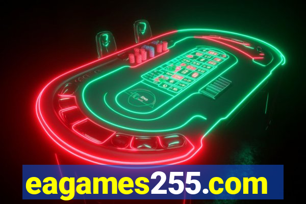 eagames255.com