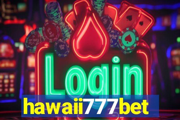 hawaii777bet