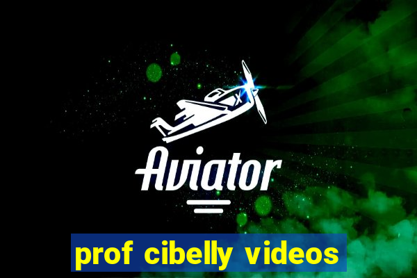 prof cibelly videos