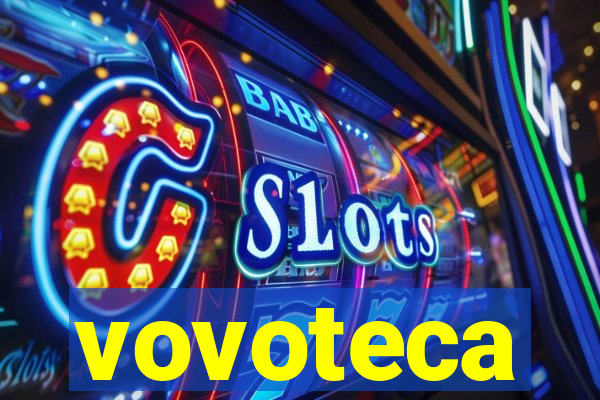 vovoteca