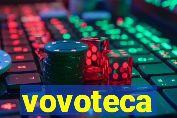 vovoteca