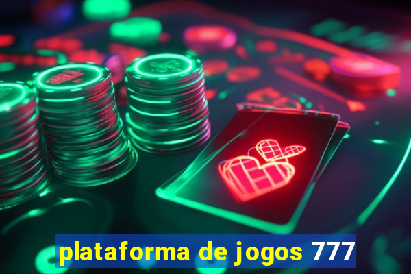 plataforma de jogos 777