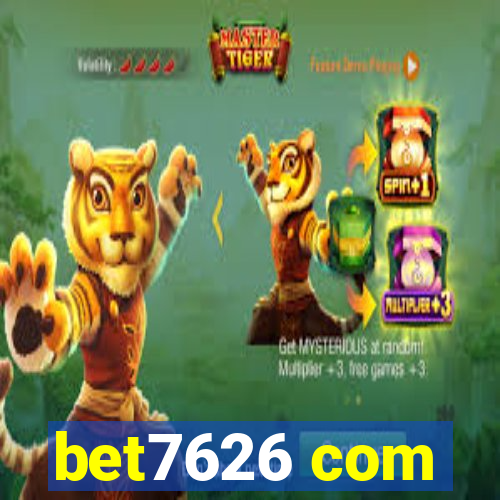 bet7626 com