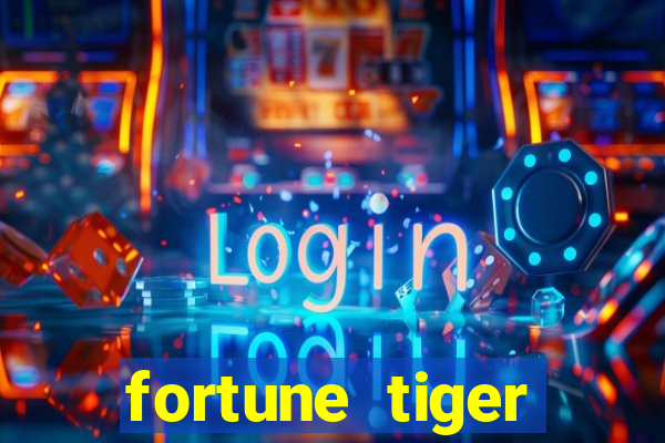 fortune tiger gratis teste