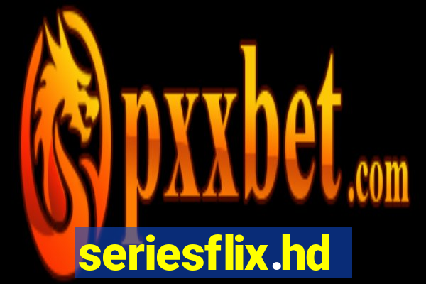 seriesflix.hd