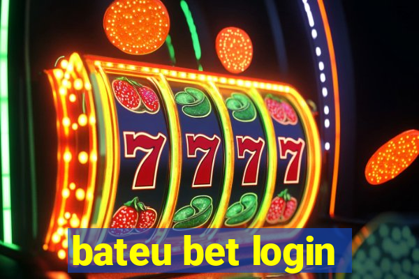 bateu bet login