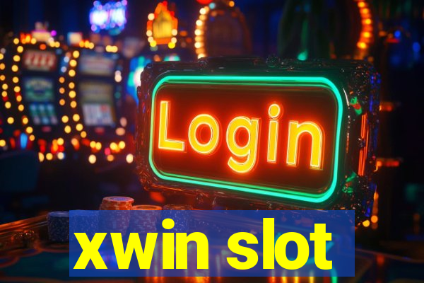 xwin slot