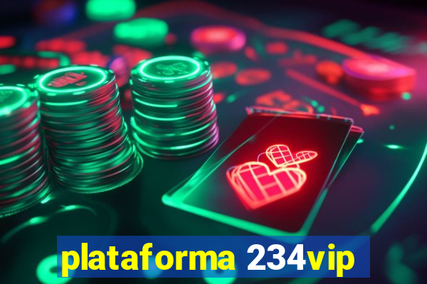 plataforma 234vip