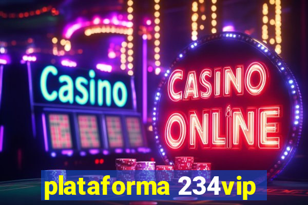 plataforma 234vip