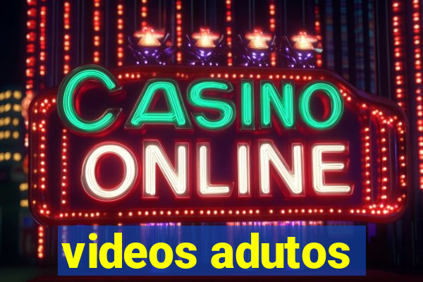 videos adutos