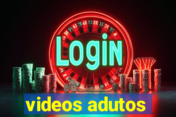 videos adutos