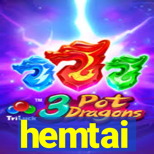 hemtai