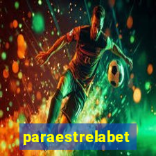 paraestrelabet