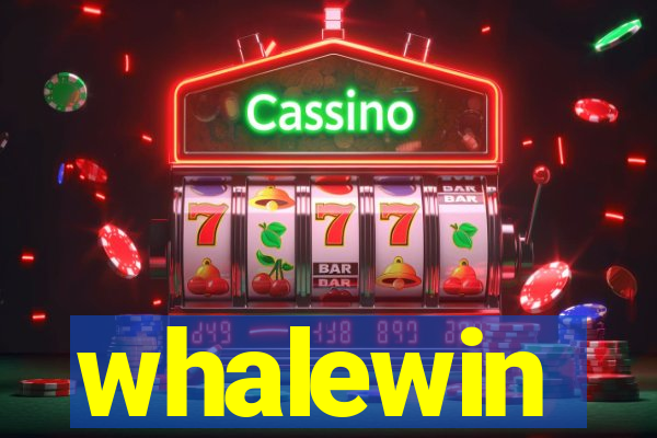 whalewin