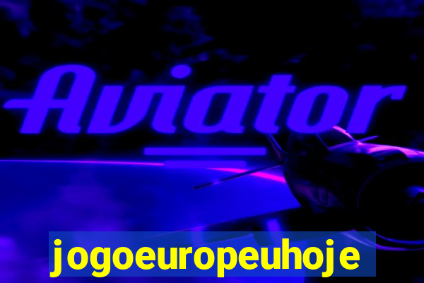 jogoeuropeuhoje